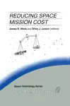 Reducing Space Mission Cost cover