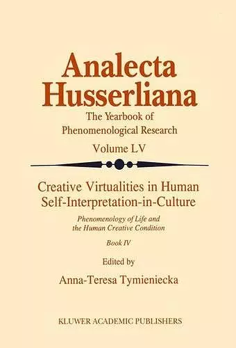 Creative Virtualities in Human Self-Interpretation-in-Culture cover