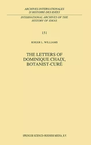 The Letters of Dominique Chaix, Botanist-Cure cover