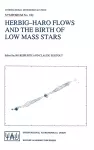 Herbig-Haro Flows and the Birth of Low Mass Stars cover