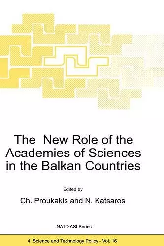 The New Role of the Academies of Sciences in the Balkan Countries cover
