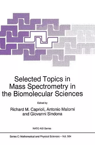 Selected Topics in Mass Spectrometry in the Biomolecular Sciences cover