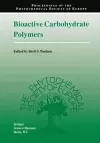 Bioactive Carbohydrate Polymers cover