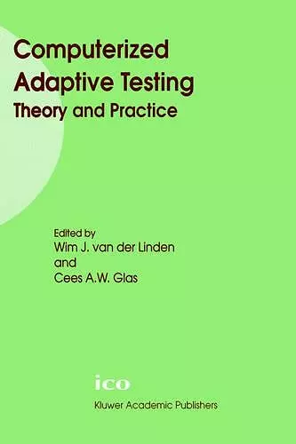 Computerized Adaptive Testing: Theory and Practice cover