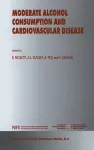 Moderate Alcohol Consumption and Cardiovascular Disease cover