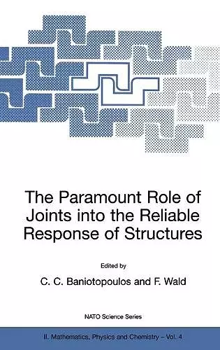 The Paramount Role of Joints into the Reliable Response of Structures cover