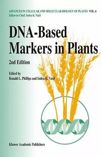 DNA-Based Markers in Plants cover