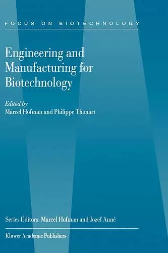 Engineering and Manufacturing for Biotechnology cover