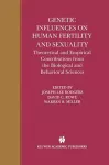 Genetic Influences on Human Fertility and Sexuality cover