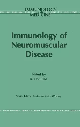 Immunology of Neuromuscular Disease cover