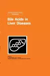 Bile Acids in Liver Diseases cover