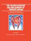 The Transplantation and Replacement of Thoracic Organs cover