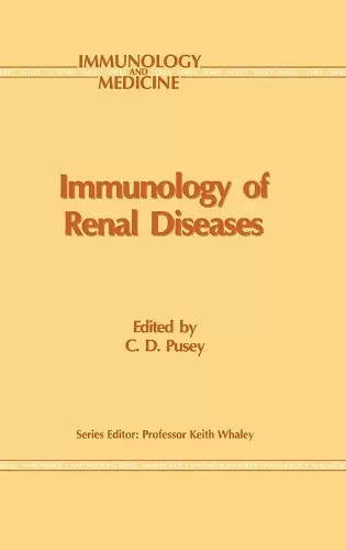 Immunology of Renal Disease cover