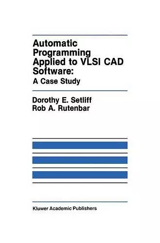 Automatic Programming Applied to VLSI CAD Software: A Case Study cover