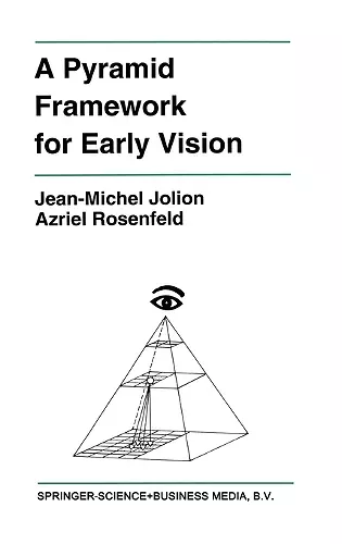 A Pyramid Framework for Early Vision cover
