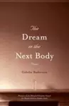 The dream in the next body cover