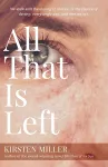 All That is Left cover