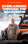 Overlanding Through the Boardroom cover