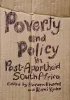 Poverty and Policy in Post-apartheid South Africa cover