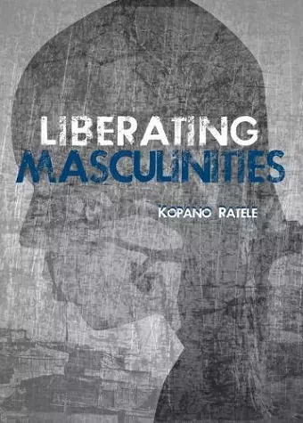 Liberating masculinities cover