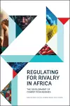 Regulating for Rivalry in Africa cover