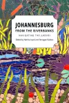 Johannesburg from the Riverbanks cover