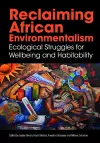 Reclaiming African Environmentalism cover
