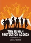 Tiny Human Protection Agency cover
