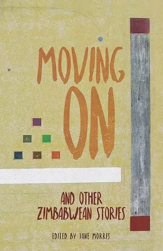 Moving On and other Zimbabwean stories cover