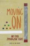 Moving On and other Zimbabwean stories cover
