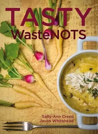 Tasty Wastenots cover