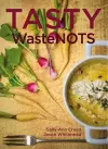 Tasty Wastenots cover