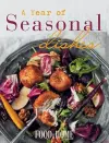 Food & home entertaining: A year of seasonal dishes cover