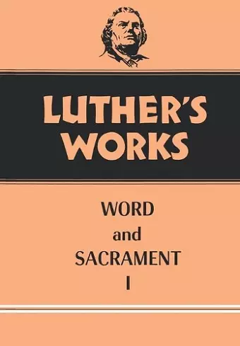 Luther's Works, Volume 35 cover