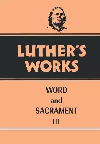 Luther's Works, Volume 37 cover