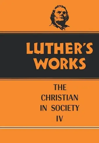 Luther's Works, Volume 47 cover