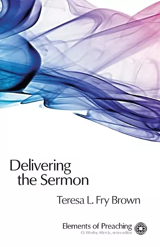 Delivering the Sermon cover