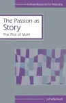The Passion as Story cover