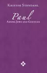 Paul Among Jews and Gentiles and Other Essays cover