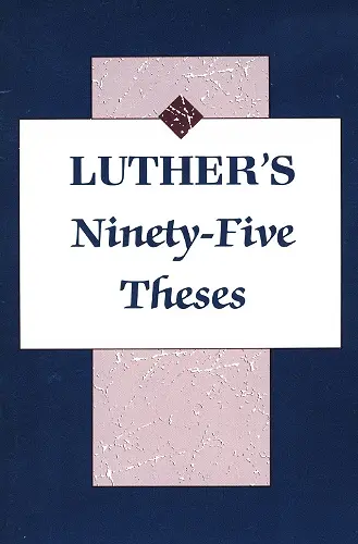 Luthers's Ninety-Five Theses cover