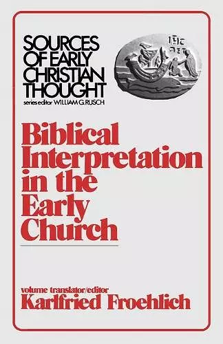 Biblical Interpretation in the Early Church cover