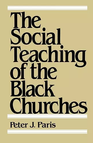 The Social Teaching of the Black Churches cover