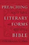 Preaching and the Literary Forms of the Bible cover