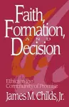 Faith, Formation, and Decision cover