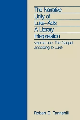 The Narrative Unity of Luke-Acts cover