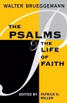 The Psalms and the Life of Faith cover