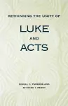 Rethinking the Unity of Luke and Acts cover