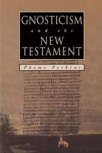 Gnosticism and the New Testament cover