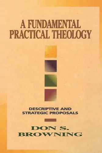 A Fundamental Practical Theology cover