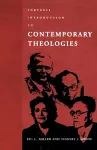 Fortress Introduction to Contemporary Theologies cover